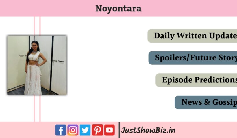 Noyontara Upcoming 19th December 2025 Written Episode Update