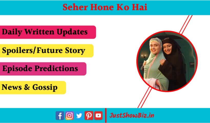 Seher Hone Ko Hai 10th December 2025 Written Update