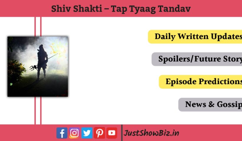 Shiv Shakti – Tap Tyaag Tandav 19th December 2025 Written Episode Update